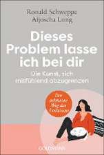 Dieses Problem lasse ich bei dir