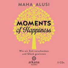 Moments of Happiness