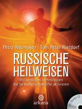 Russische Heilweisen