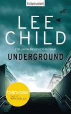 Underground: Ein Jack-Reacher-Roman