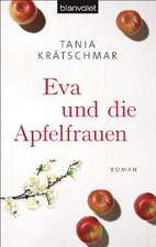 Eva und die Apfelfrauen