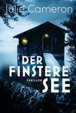 Der finstere See