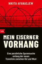Mein Eiserner Vorhang
