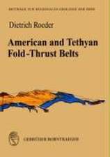 American and Tethyan Fold-Thrust Belts