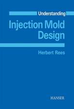 Understanding Injection Mold Design