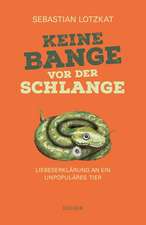 Keine Bange vor der Schlange