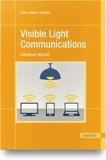 Visible Light Communications