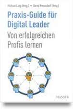 Praxis-Guide für Digital Leader