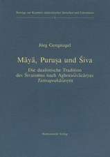 Maya, Purusa Und Siva