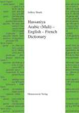 Hassaniya Arabic (Mali) - English - French Dictionary