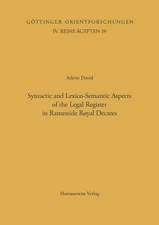 Syntactic and Lexico-Semantic Aspects of the Legal Register in Ramesside Royal Decrees