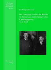 Der Untergang des Dritten Reiches im Spiegel der deutsch-japanischen Kulturbegegnung 1933-1945