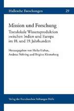 Mission und Forschung