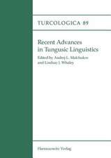 Recent Advances in Tungusic Linguistics