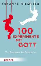 100 Experimente mit Gott