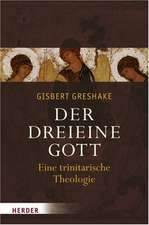 Der dreieine Gott