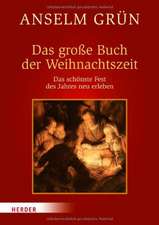 Das große Buch der Weihnachtszeit