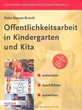 Öffentlichkeitsarbeit in Kindergarten und KiTa