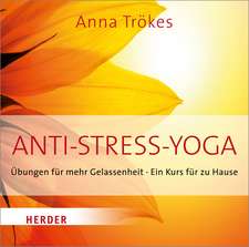 Anti-Stress-Yoga