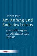 Am Anfang und Ende des Lebens - Grundfragen medizinischer Ethik