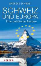 Schweiz und Europa