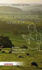 Glaubensworte, weiblich