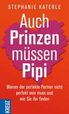 Auch Prinzen müssen Pipi