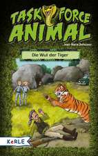 Task Force Animal - Die Wut der Tiger