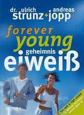 Forever Young - Geheimnis Eiweiß