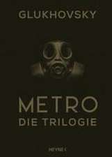 Metro - Die Trilogie