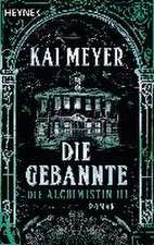 Die Gebannte - Die Alchimistin 03