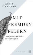 Mit fremden Federn