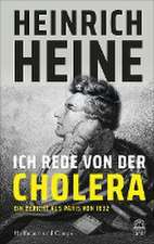 Ich rede von der Cholera