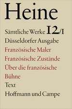 Französische Maler. Französische Zustände. Über die französische Bühne. Text