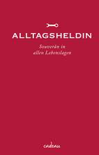 Alltagsheldin