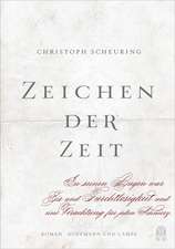 Zeichen der Zeit