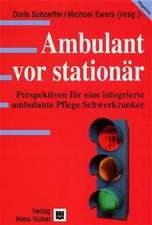 Ambulant vor stationär