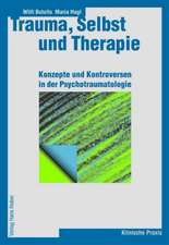 Trauma, Selbst und Therapie