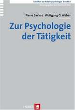 Zur Psychologie der Tätigkeit