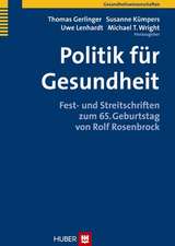 Gesundheit - Gesellschaft - Politik