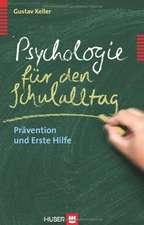 Psychologie für den Schulalltag