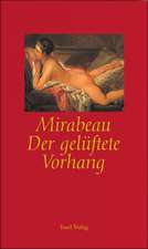 Mirabeau: gelüftete Vorhang