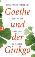 Goethe und der Ginkgo