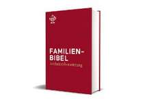 Familienbibel. Großdruck