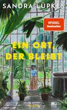 Ein Ort, der bleibt
