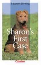 Sharons first case