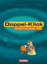 Doppel-Klick - Allgemeine Ausgabe. 10. Schuljahr. Schülerbuch