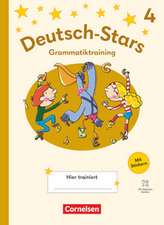 Deutsch-Stars 4. Schuljahr - Grammatiktraining - Ausgabe 2025 - Übungsheft