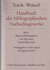 Handbuch Der Bibliographischen Nachschlagewerke: Allgemeinbibliographien Und Allgemeine Nachschlagewerke