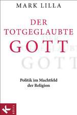 Der totgeglaubte Gott